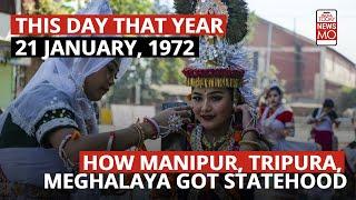 How Tripura, Manipur & Meghalaya merged with India and got Statehood | Foundation Day