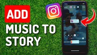 How To Add Music To Instagram Story (2023)