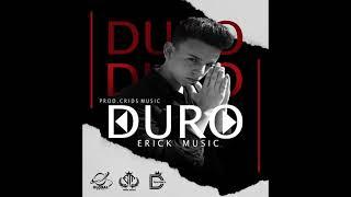 DURO (Audio Oficial)® Erick Music