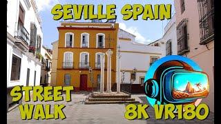 12 Seville Spain - Walking through the old town 8K 4K VR180 3D Travel