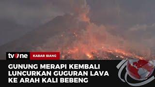 Gunung Merapi Erupsi, Keluarkan Guguran Lava | Kabar Siang tvOne