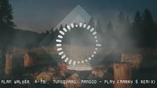 #PRESSPLAY Alan Walker, K-391, Tungevaag, Mangoo - PLAY (Marky S Remix)