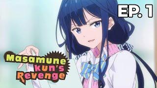 Masamune kun's Revenge - Épisode 1 - VOSTFR
