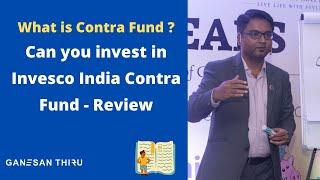 Can you invest in Invesco India Contra Fund  - Review - What is contra fund ?