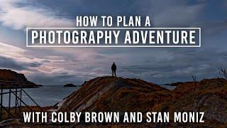 How to Plan a Photography Adventure