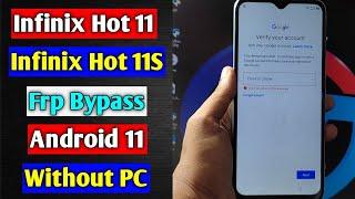 Infinix Hot 11/Hot 11s (X6812/X662) Frp Bypass/Unlock Google Account Lock Android 11 | New Method