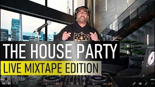 The House Party LIVE Mixtape! Hip-Hop/R&B/Dancehall (DJ Derek Ice)