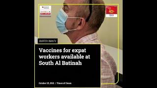 7AM Morning Minute : Vaccines for expat workers available at South Al Batinah
