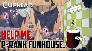 Cuphead : How to Get P Rank Funhouse Frazzle Run and Gun Level