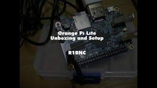 Orange Pi Lite Unboxing and Setup