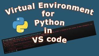 Virtual Environment for Python in VS code || Script running disabled in the system