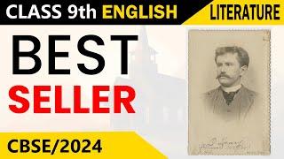Best Seller | Class 9 | English Literature | Chapter 5 | Hindi Explanation