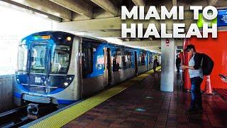 Miami to Hialeah via Public Transportation for $2.25