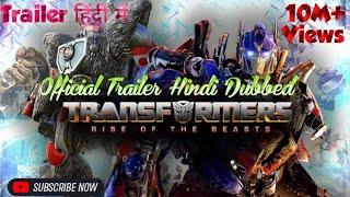Transformers Rise Of The Beasts Hindi Dubbed Trailer 2023 || Transformers Hindi Dubbed 2023