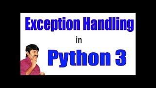Exception Handling In Python 3 - try, except, else, finally, raise || by Durga Sir