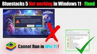 How to fix "Incompatible windows settings" of Bluestacks 5 in Windows 11 | Run Bluestacks 5 | Fixed