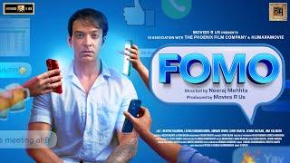 FOMO | Movies R Us | Deepak Kalwani | Leena Vishwakarma | Neeraj Mehhta