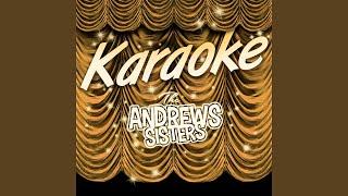 The Woodpecker Song (Karaoke Version) (Originally Performed By Andrews Sisters)