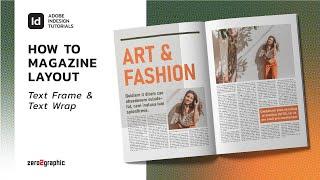 How to Create Magazine Layout with Text Wrap and Text Frame  in Adobe Indesign CC