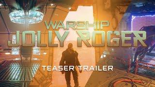 Warship Jolly Roger Official Teaser Trailer