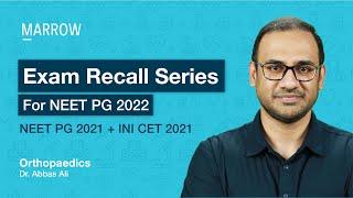 Exam Recall Series (NEET PG + INI CET) - Orthopaedics