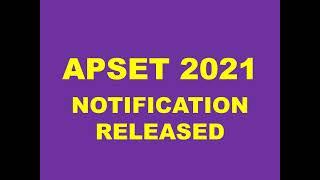 APSET 2021 NOTIFICATION || APSET || ANDHRA PRADESH STATE ELGIBILITY TEST 2021 || APSET 2021 ||