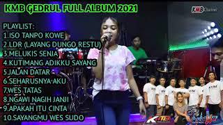 KMB GEDRUK TERBARU 2021 FULL ALBUM