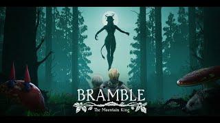 МАЛЕНЬКАЯ СТРАНА / ПРОХОЖДЕНИЕ Bramble: The Mountain King НА РУССКОМ #1