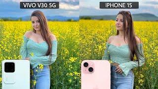 Vivo V30 5G Vs iPhone 15 Camera Test Comparison