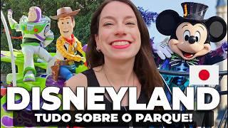 DISNEYLAND TOKYO - GUIA COMPLETO! Como é Disney do Japão, melhores atrações, como chegar, dicas, app