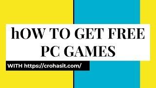 How To Get Free Computer Games (Working February 2020)