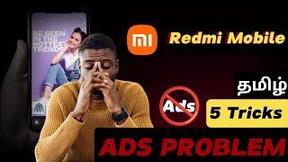 How to Stop Ads in Redmi / Xiaomi Permanently in Tamil | Tech Tips