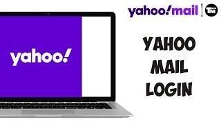 Yahoo Mail Login | www.yahoomail.com Login | Yahoo Mail Sign in 2024