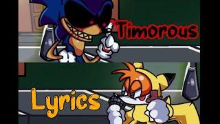 Timorous Lyrics (Sonic.exe vs Tails) [FNF]