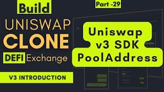 How To Use & Create Uniswap v3 SDK  | Uniswap Clone Project