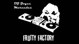 Fruity Factory Sessions - Classic Techno - DJ Joyce Mercedes