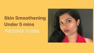 Skin Smoothening under 5 mins | Photoshop 2020 | portraits retouching trick