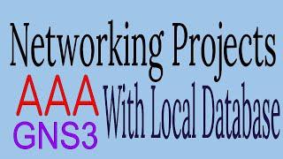 AAA Configuration with Local database a GNS3 Lab