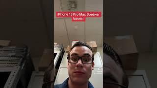 BEWARE : Iphone 15 series speaker issues! #fyp #foryou #trending #tech #iphone #iphone15 #apple