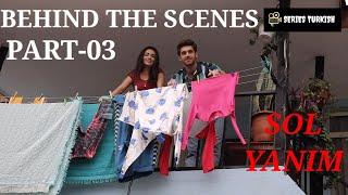 Sol Yanim Behind the scenes Part-03