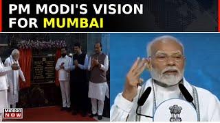 Mumbai: PM Modi Inaugurates Development Projects; Says 'NDA Will Work 3x Speed' | Top News