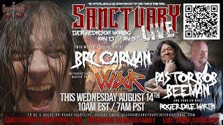 #SanctuaryLive / Faith Under Fire w/ Bry Carman (We Are Resolute)