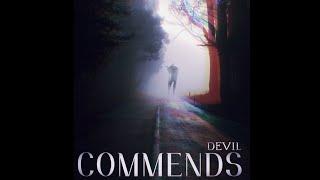 Commends - Devil (2010 Full Unreleased EP)