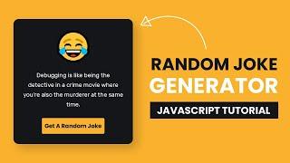 Random Joke Generator | HTML, CSS & Javascript