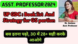 Up GDC 2024|| Asst Professor vacancy|| GS portion