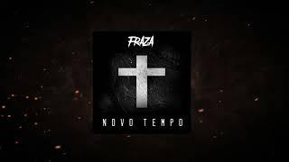 FRAZA - Novo Tempo (Faixa 01) Audio Oficial - RAP GOSPEL