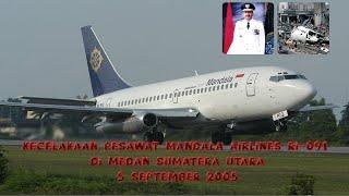 TRAGEDI KECELAKAAN PESAWAT MANDALA AIRLINES RI-091 DI MEDAN ‼️ SEJARAH PENERBANGAN INDONESIA ‼️