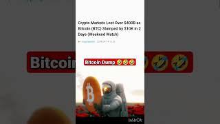 Bitcoin dump | Bitcoin crush | Crypto crush #cryptomarket #cryptocrush #bitcoindump #bitcoinnews