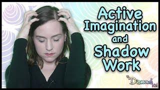 Shadow Work with Active Imagination - Jungian Psychology - Carl Jung