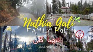 Islamabad to Nathia Gali | Nathia Gali Family Trip